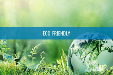 Eco Friendly
